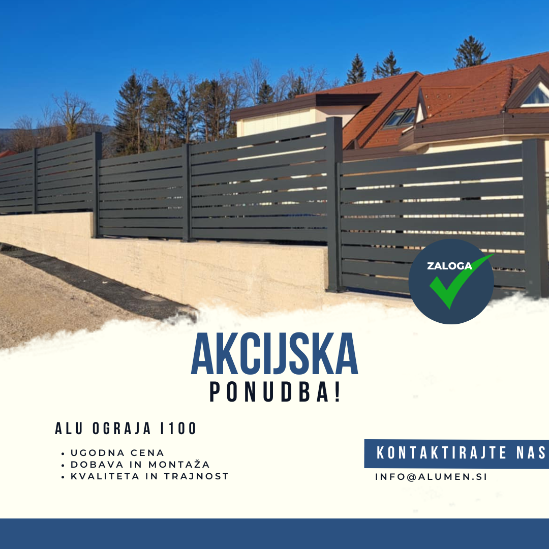 aluminijaste ograje, alu ograje, balkonske ograje, dvoriščne ograje, alumen sistemi, alumen, alumen ograje, alu sistemi, lamelne ograje, lepe ograje, kvalitetne ograje, model i100, model i60, model i60p, model h100, ugodne ograje, ograje, galerija alumen, akcija, i100 model, kontakt alumen
